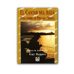 Libro de pesca a mosca - El cantar del agua